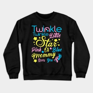 Twinkle Twinkle Little Star Gender Reveal T Shirt Crewneck Sweatshirt